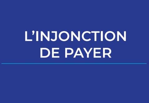 Le Dico des Experts I Procédure d'injonction de payer | CHEZEAUBERNARD en Isère